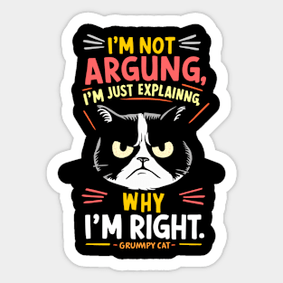 I'm just explaining why I'm right Sticker